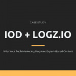 Why Your Tech Marketing Requires Expert-Based Content: A Case Study with Logz.io