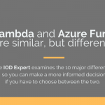 AWS Lambda vs. Azure Functions: 10 Major Differences