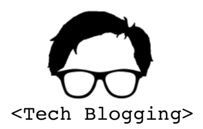 So You Want to Be a Tech Blogger?