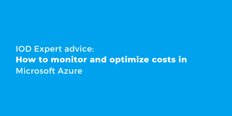 Cost Optimization in Azure: The Building Blocks