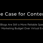 The Case for Shifting Tech Marketing Budgets from Online Events to Content
