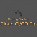 Getting Started with Multi-Cloud CI/CD Pipelines