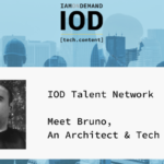 IOD Talent Network: Meet Bruno, an Architect and Tech Advisor